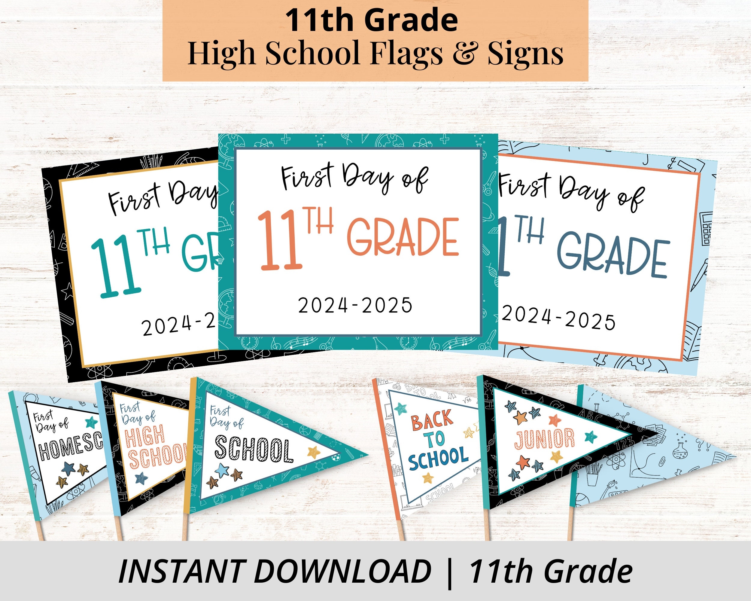 11th Grade Back To School Flags And Signs 2024 School Year First Day Of Eleventh Grade Instant Download High School 1st Day Photo Etsy