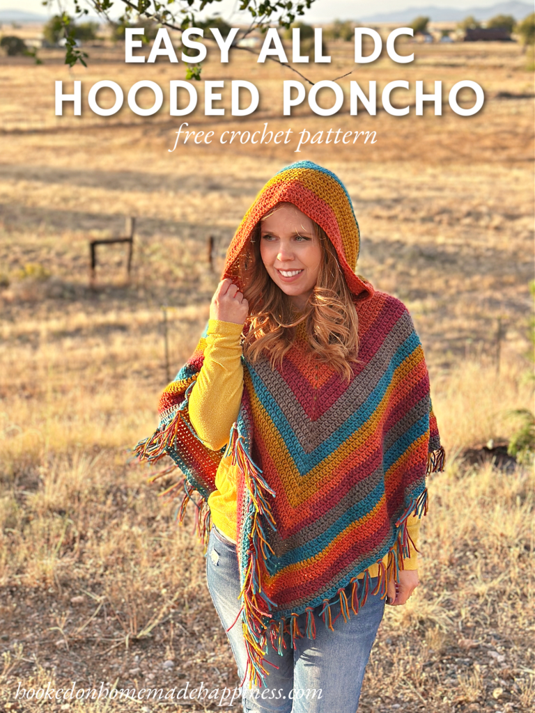 Easy All Double Crochet Hooded Poncho Hooked On Homemade Happiness