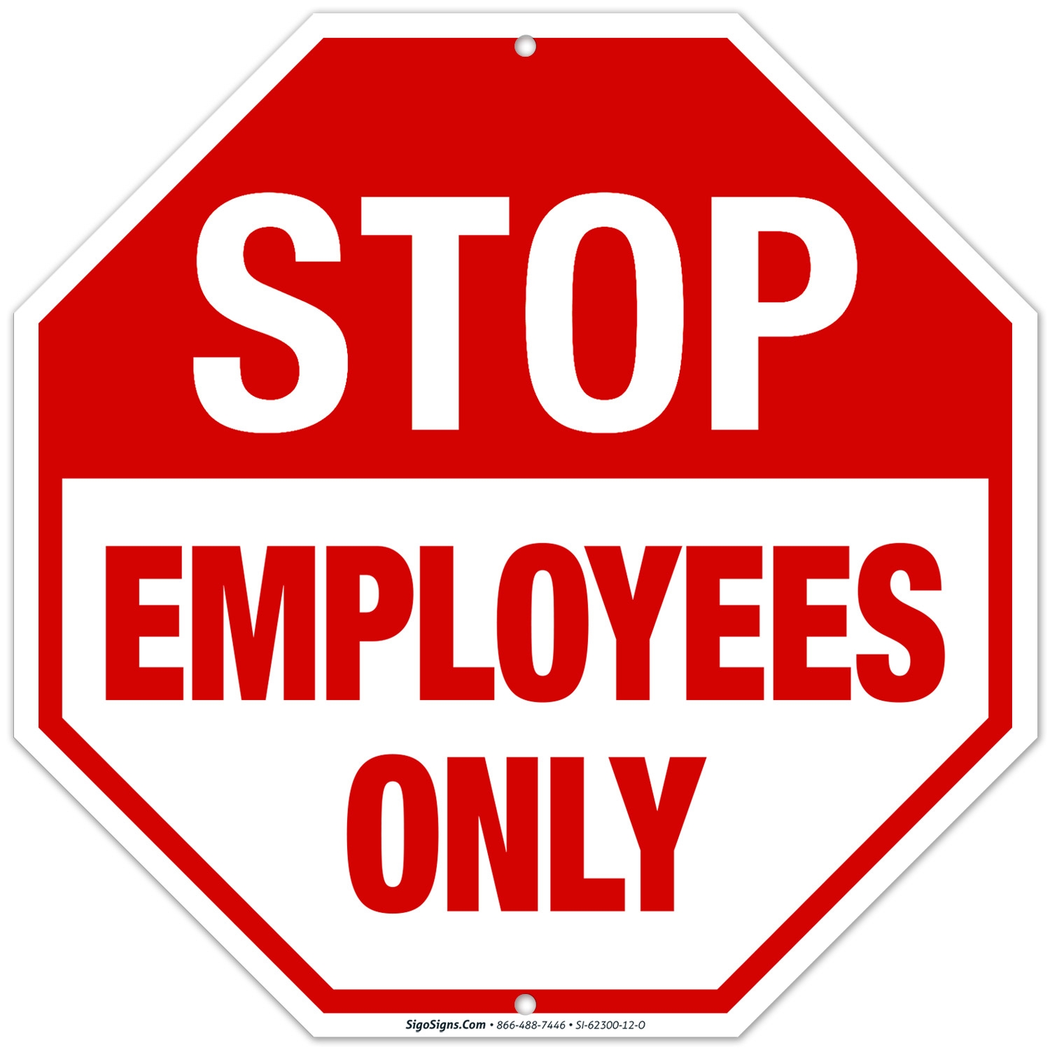 Employees Only Sign