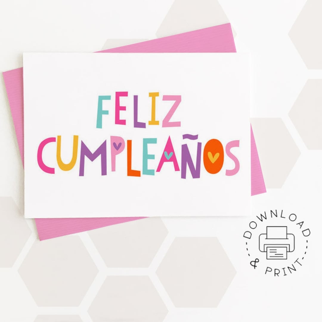 Feliz Cumplea os Happy Birthday Printable Card Spanish Card Instant Download PDF Card Template Etsy Hong Kong