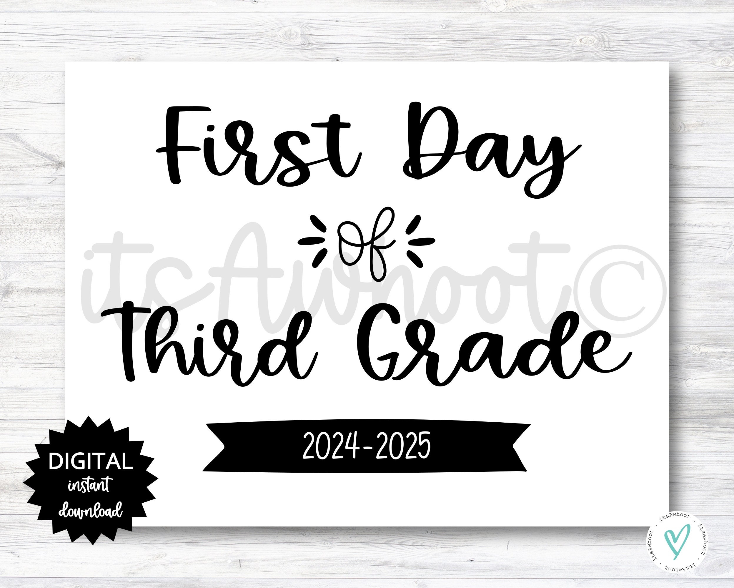 First Day Of Third Grade Sign Free Printable