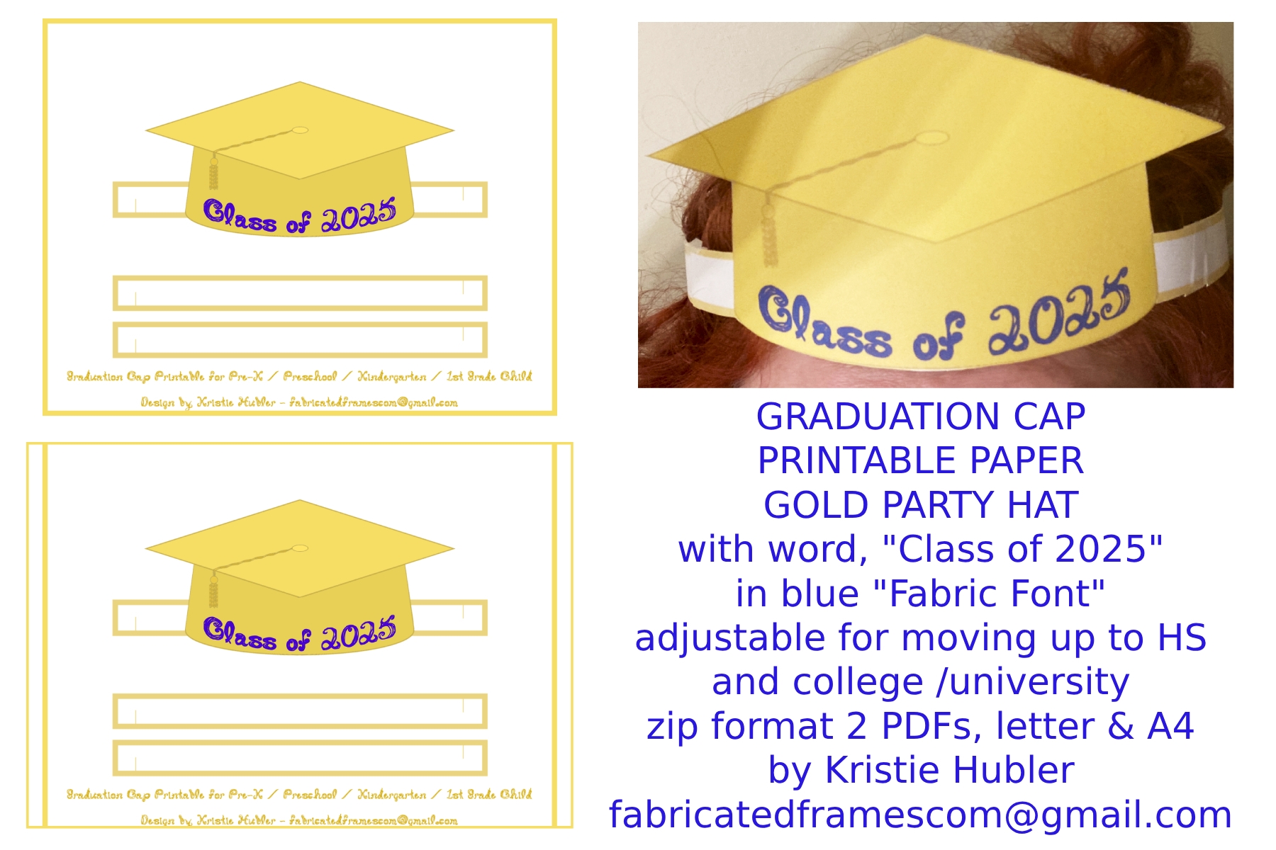 Graduation Cap Gold Paper Party Hats Letter And A4 PDF Printables With Blue Fabric Font Word Class Of 2025 Classful