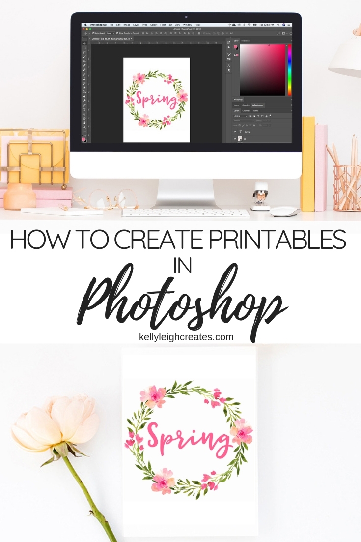 How To Create Printables In Photoshop Kelly Leigh Creates