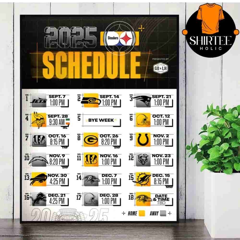 Pittsburgh Steelers Official 2025 NFL Schedule Season 2025 2026 Wall Decor Poster Canvas Shirteeholic