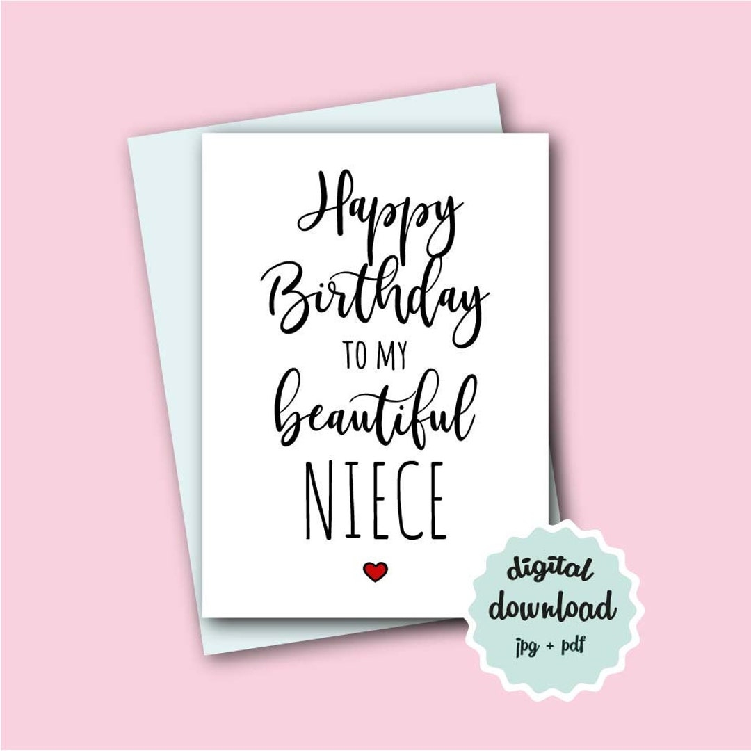 Printable Birthday Card Niece DIGITAL DOWNLOAD Happy Birthday To My Beautiful Niece Cute Birthday Card For Niece Downloadable Card 5x7 Etsy