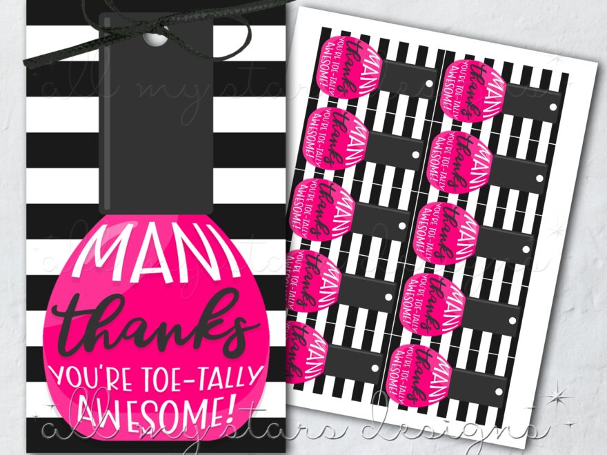 PRINTABLE MANI Thanks You re Toe tally Awesome Tag Instant Download Nail Polish Gift Teacher Staff Appreciation Party Favor Tag Etsy