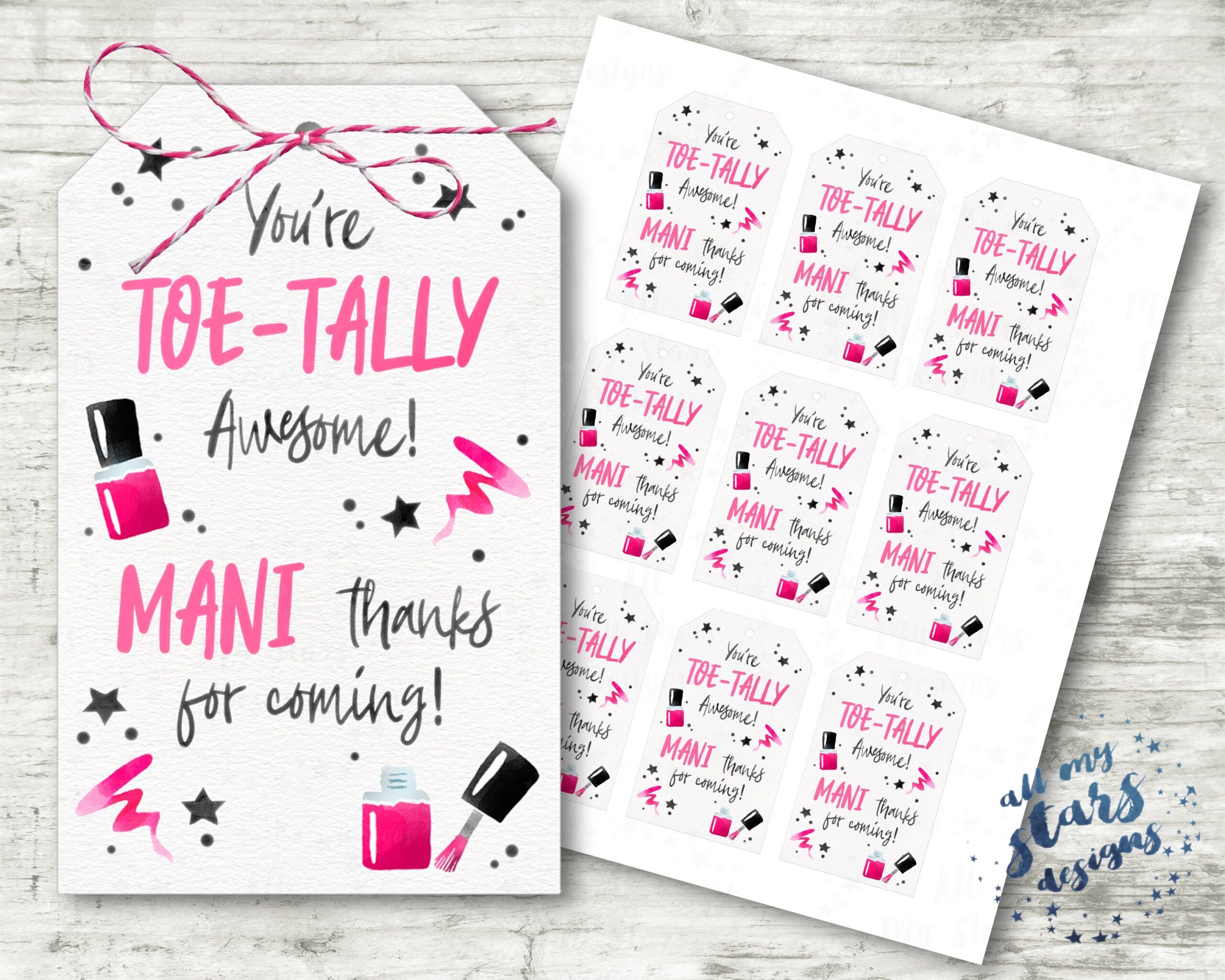 Printable You re TOE TALLY Awesome MANI Thanks For Coming Tag Instant Download Spa Day Party Mani Pedi Nail Polish Tag Party Favor Etsy UK