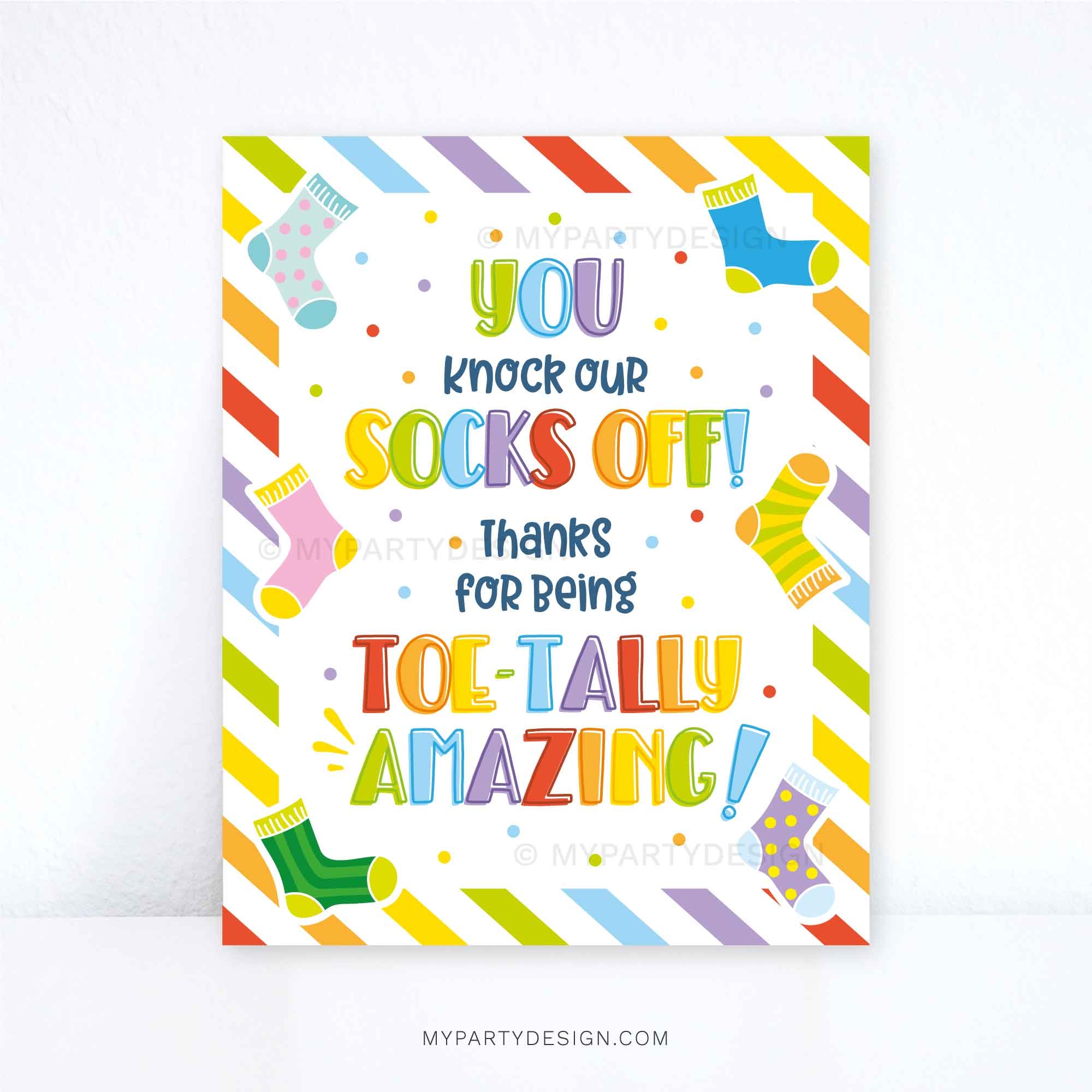 You Are Toe-Tally Awesome Printable