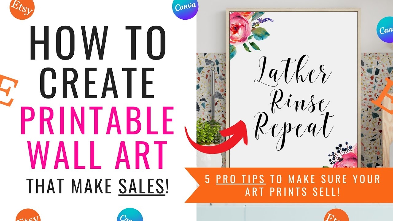 5 PRO TIPS TO CREATE ART PRINTABLES THAT ACTUALLY SELL ON ETSY AS A NEW SELLER YouTube