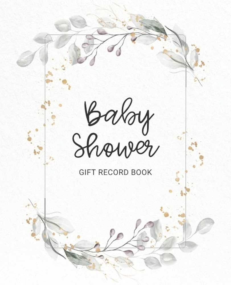 Baby Shower Gift Record Book Logbook To Track Gifted Presents And Thank You Card Check List For Baby Shower Green Frame Publishing Adoria Alina Maiyer 9798527042795 Amazon Books
