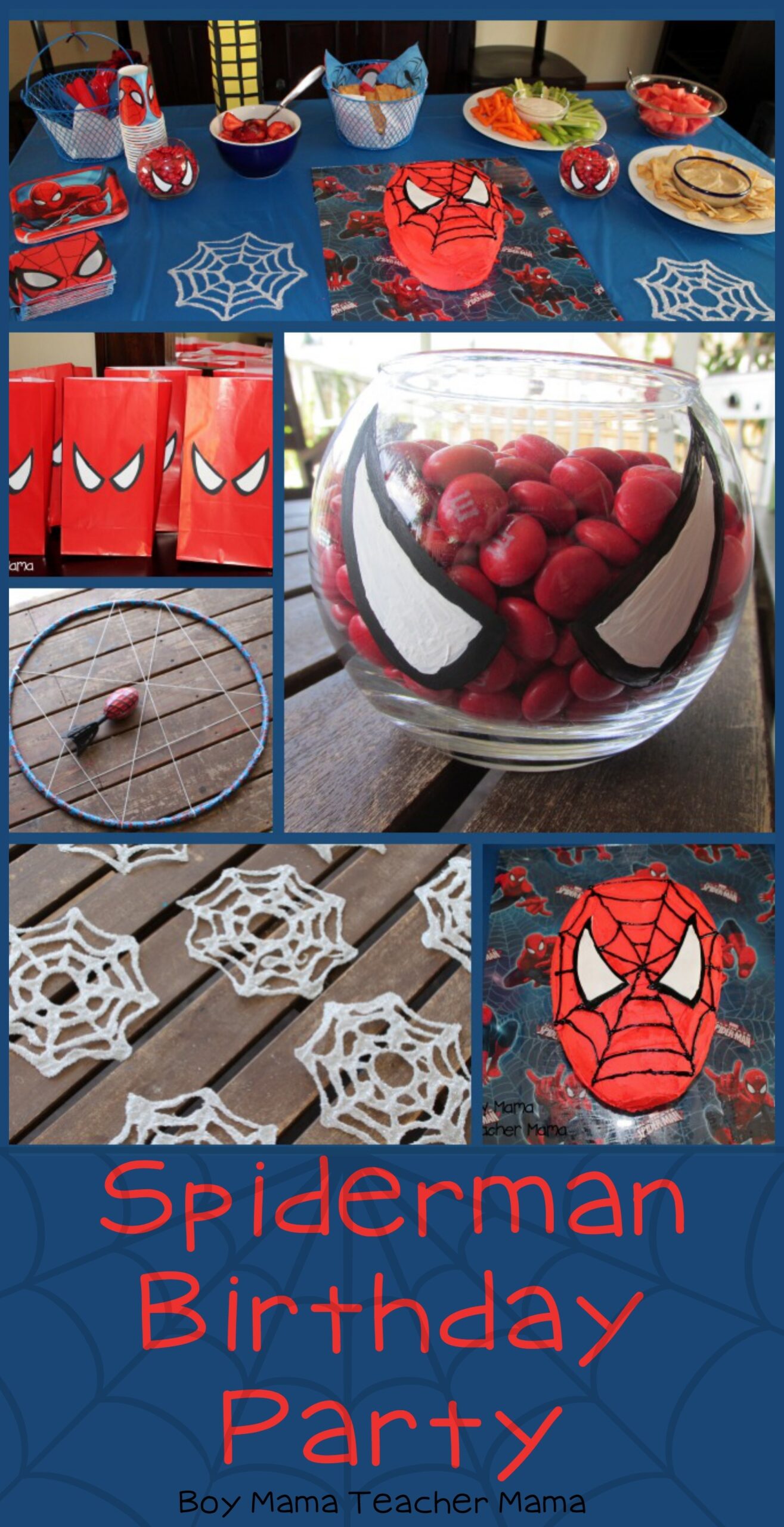 Boy Mama Spiderman Birthday Party Boy Mama Teacher Mama