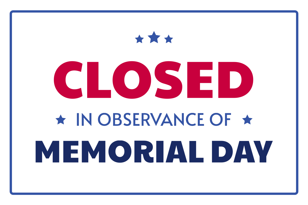Closed In Observance Of Memorial Day Template Square Signs