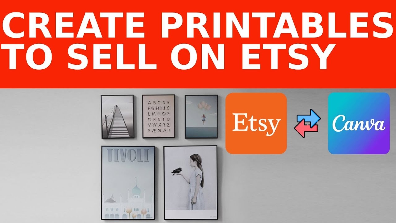 How To Create Printables In Canva To SELL ON ETSY 2025 Full Tutorial YouTube
