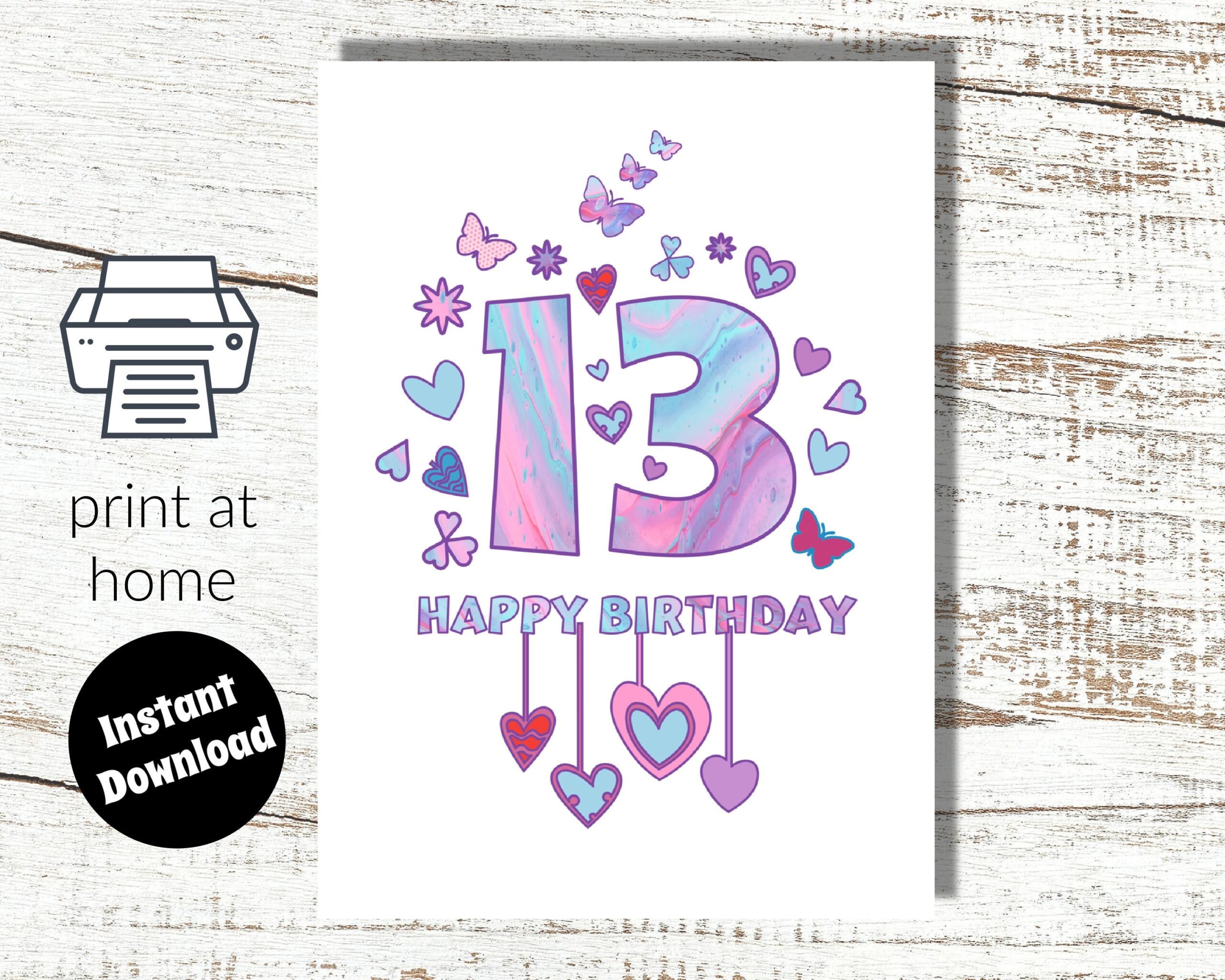 Instant Download And Print At Home Pink Birthday Card Teenager 13 Years Old Etsy