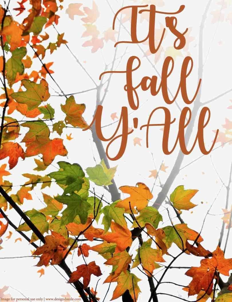 It s Fall Y All Free Printable Design Dazzle