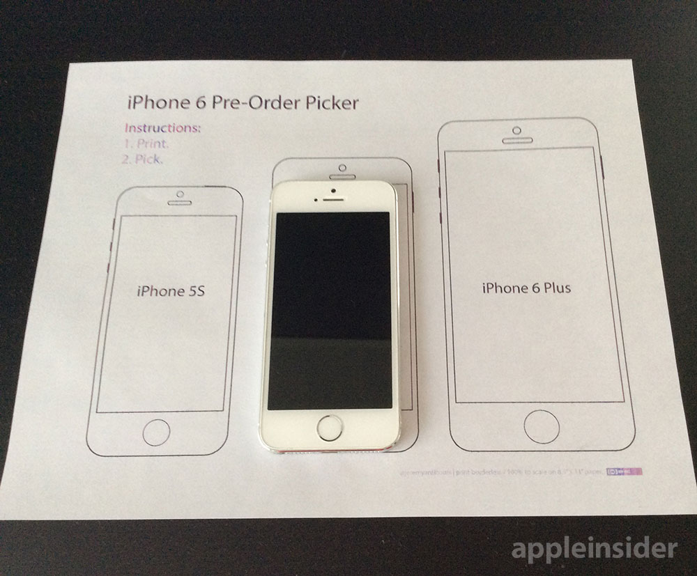 Printable IPhone 6 Pre order Picker Can Help You Choose The Right Size Model AppleInsider
