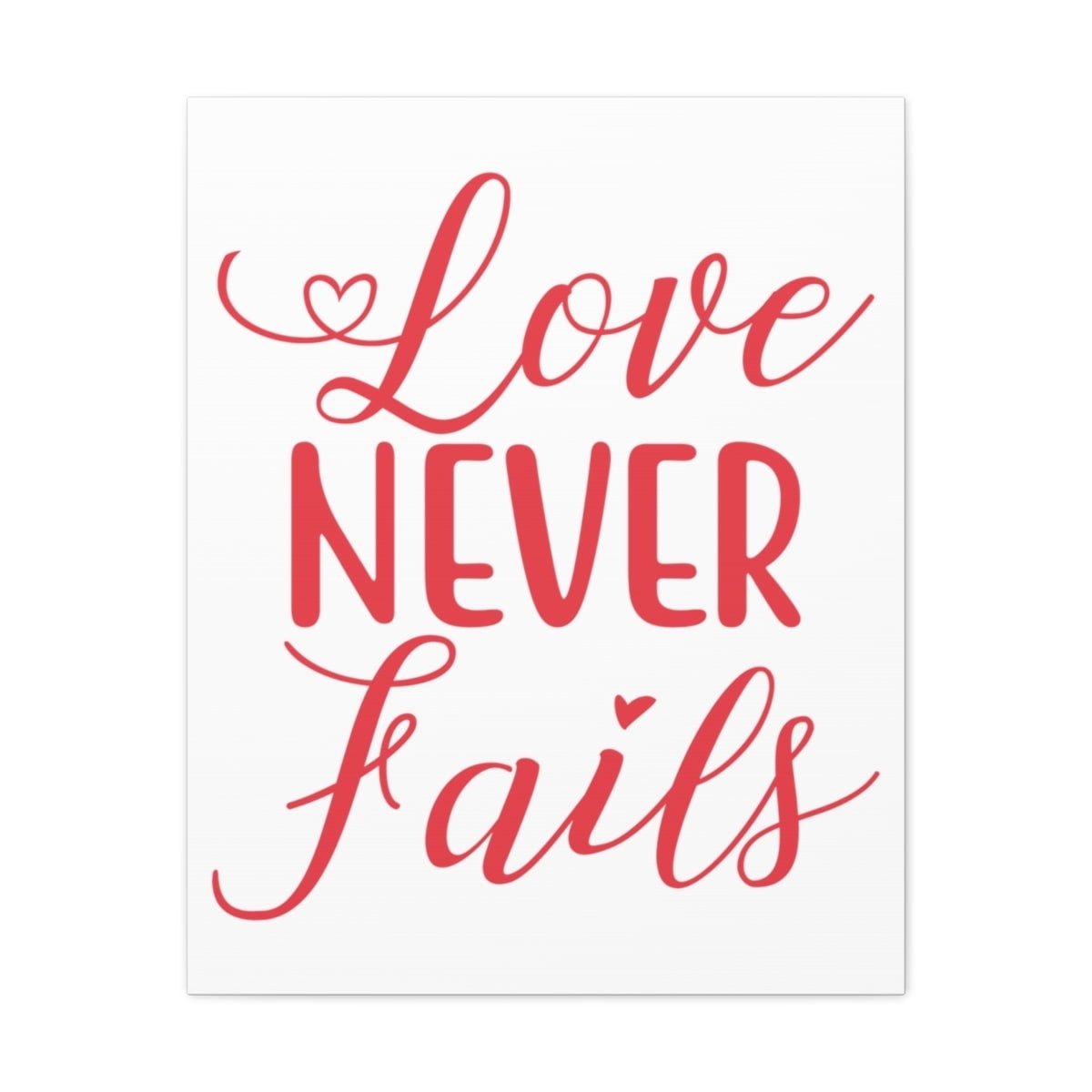 Love Never Fails Free Printable