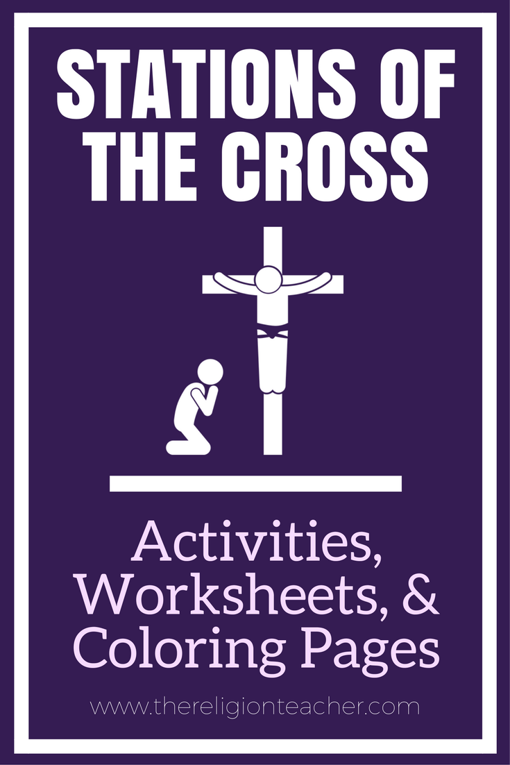 Stations Of The Cross Activities Worksheets And Coloring Pages