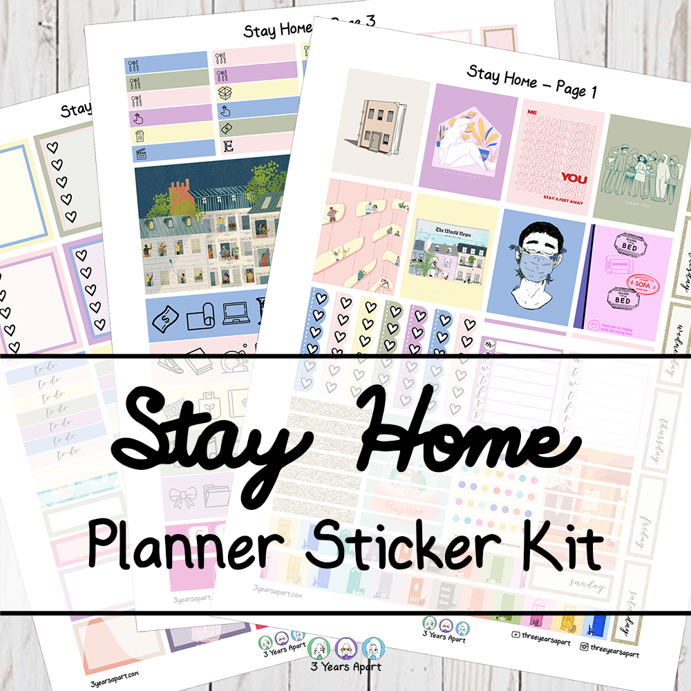 Stay Home Planner Sticker Kit Free Planner Printable Download 3 Years Apart